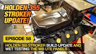 ЭПИЗОД 58 &mdash; ОБНОВЛЕНИЕ СТРОКИ HOLDEN 355