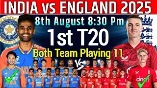 India vs England 1st T20  Final Playing 11| India Tour of England T20 Series 2025| Ind vs Eng 2025