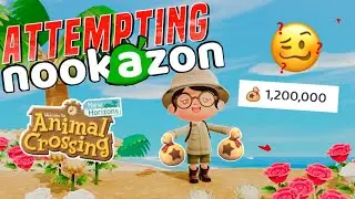 Attempting Nookazon Before 2020 Ends!!!