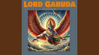 Lord Garuda (Instrumental)