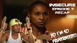 Insecure: Season 5, Episode 7 'Chillin', Okay?!' RECAP