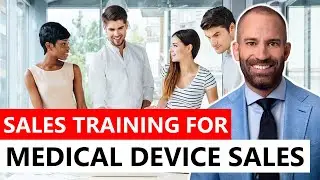 Sales Training for Medical Device Sales