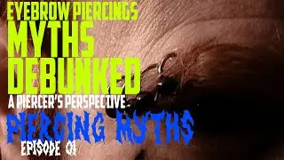 Eyebrow Piercings Myths Debunked: A Piercer&rsquo;s Perspective