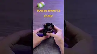 #7artisans 10mm f/2.8 Full-frame fisheye lens for E/L/R/ZPrice：$256.00 USD