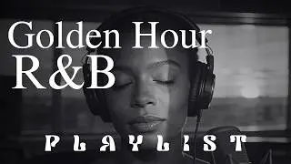 Golden Hour Romantic R&B 🌇 Sunset Soul Music for Love