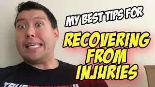 My Best Tips for Recovering from Injuries