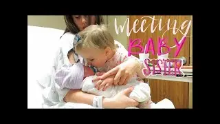 BIG SISTER MEETS NEWBORN SISTER FOR THE FIRST TIME || The Robinson Home