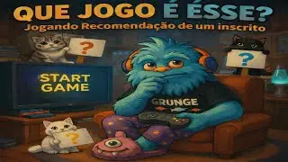 🎮JOGANDO RECOMENDAÇÃO DE UM INSCRITO 🎮