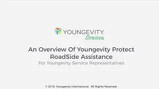 Rep Training   An Overview Of Roadside Assistance by Youngevity Protect