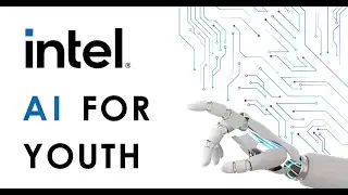 Intel AI For Youth - The Peterborough School