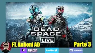 Dead Space 3 FT. @AnDoniAD - Ser&aacute; q o 3 &eacute; o piorzinho msm? Vamos ver - PARTE 3