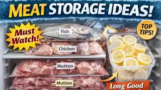 How to store meat in fridge || Meat storage ideas - Tips & Tricks (Fish, chicken, Mutton) 