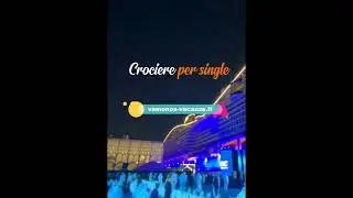 Crociere per Single: parti con nuovi amici e Vamonos Vacanze!