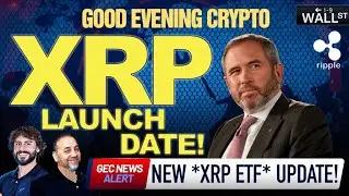 🚨 ОБНОВЛЕНИЕ ПО XRP ETF! 🚨 ОБЪЯВЛЕНА *ДАТА* ЗАПУСКА НА NASDAQ!