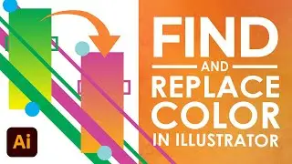 How to Find and Replace Color in Adobe Illustrator [4 ways]