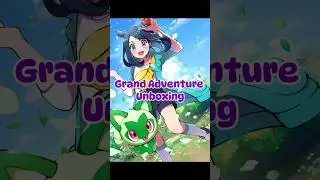 Pok&eacute;mon Grand Adventure Collection Unboxing