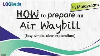 How to prepare Air Waybill Malayalam| Easy, simple, clear explanations | JBS Academy