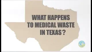 TCEQ Medical Waste Treatment Video