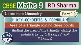 CBSE Maths 9 RD Sharma Numerical | Coordinate Geometry | Part 12 | Key Concepts