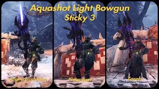 MHW: Iceborne - Aquashot LBG Sticky 3