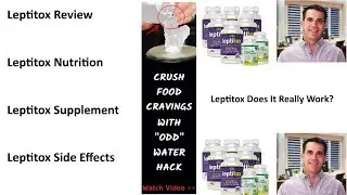 LEPTITOX REVIEW - (Leptitox Nutrition, Leptitox Supplement) LEPTITOX DOES IT REALLY WORKS?