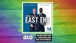 PREMIERE: Gary Driscoll 'The Old East End Tonight' (Dope Ammo Rmx) [Dope Ammo Records]*OUT 28/04/23*