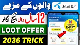 🎁 Telenor 2036 Loot Offer: Activate 12 Saal Wala Package NOW | Telenor Trick 2024