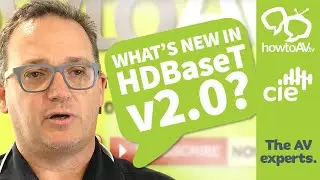 What is HDBaseT 2.0 ? - latest additional features