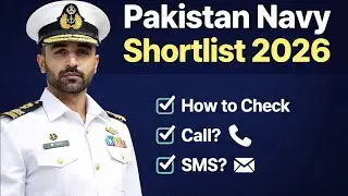 Pakistan Navy Shortlist 2026 Uploaded | How to Check Navy Shortlist | Call, SMS or Online?