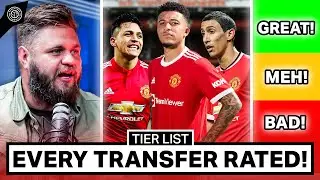 EVERY Man United Transfer Ranked! | Tier List MNF-Style!