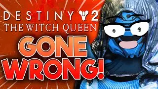 Playing Destiny 2 Witch Queen With My GF GOES WRONG! | Part 2