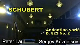 Schubert, Andantino vari&eacute; D. 823 No. 2 &mdash; Sergey Kuznetsov & Peter Laul