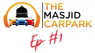 # 1 The Masjid Carpark | Beechworth Camp, Bushfires, Floods & the Gulf states