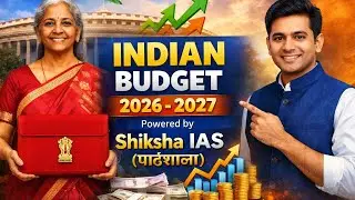 Union Budget 2026&ndash;27 | Complete Analysis in HindiUPSC GS Paper-2 & GS Paper-3 