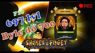 ODLICZAMY DO 700 POZIOMU WBIJAJĄC 697 LEVEL Z AWKI - TEDEIK🚗F10 (S24PL) - SHAKES & FIDGET #245