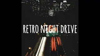 Retro Night Drive 🌃🎮 | 8-Bit City Lo-Fi Beats to Chill, Game & Focus
