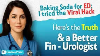 Baking Soda for ED  I Tried the Viral Hack&mdash;Here&rsquo;s the Truth & a Better Fix   Urologist