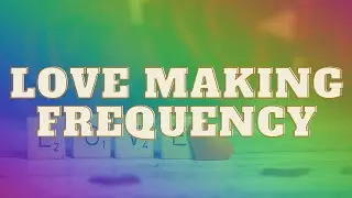 Love Making Frequency | Enhance Sexuality, Love & Desire |  Mindset Pure Binaural Beats Sound