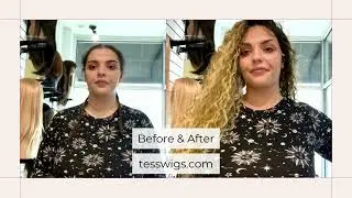 Before & After With Tess Wigs