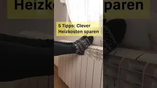 Clever Heizkosten sparen: 5 Tipps (Stiftung Warentest)