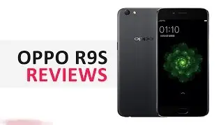 OPPO R9s- Snapdragon 8953 Quad Core 4GB Ram- Most Beautiful and Thinest Phone Than Ever?
