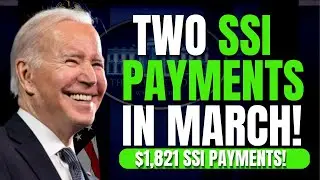 $1821 PAYMENTS FOR SSI RECIPIENTS IN MARCH | TWO PAYMENTS FOR SSI RECIPIENTS