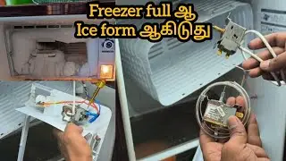 Whirlpool fridge thermostat changing explained in Tamil // Fridge over cooling and full ice forming 