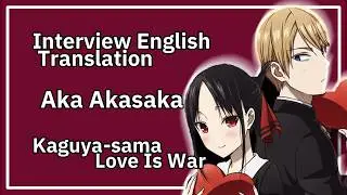 Interview Aka Akasaka Kaguyasama Love Is War Talking about the secrets of the work