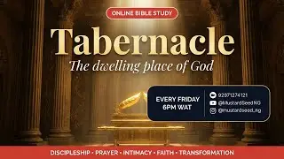 TABERNACLE: The Dwelling Place of God // Part 3 //  Tayo Alofun