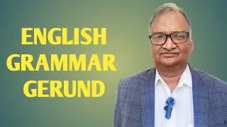 Gerund Non finite form of verb | English grammar and translation 