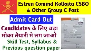 Estren Commd Signal Regt CSBO& Other Post Admit Card Out|Eastren Commd CSBO Previous question paper