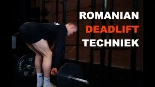 How To Romanian Deadlift | De Beste Techniek Voor Een Sterke RDL