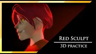 RED sculpt practice [Commission]