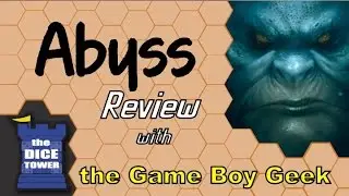 Abyss Review - with the Game Boy Geek